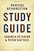 Practice Resurrection Study Guide by Eugene H. Peterson Practice Resurrection Study Guide by Eugene H. Peterson