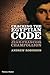 Cracking the Egyptian Code by Andrew Robinson