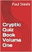 Cryptic Quiz Book Volume One