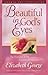 Beautiful in God's Eyes by Elizabeth George