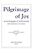 Pilgrimage of Joy by W. Carl Ketcherside