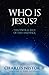 Who Is Jesus? - The Central Issue of Time and Space