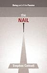 The Nail: Being p...