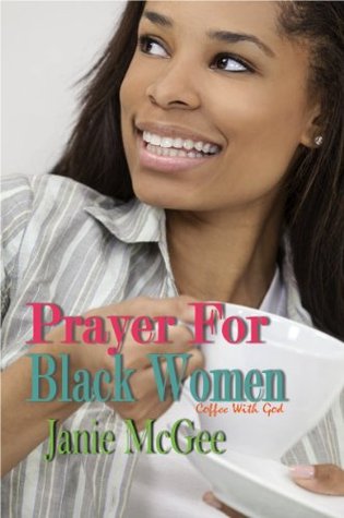 Prayers For Black Women: God Still Heals (Kindle Edition)