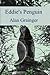 Eddie's Penguin (Foxy Reyna...