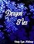 Dragon Ties by Dusty Lynn Holloway