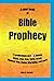 A SHORT BOOK OF BIBLE PROPHECY: 77 Predictions on USA, Russia, Islam, Iran, Iraq, Syria, Israel, Mideast War, Global Warming, and more