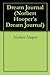 Dream Journal (Norbert Hooper's Dream Journal Book 1)