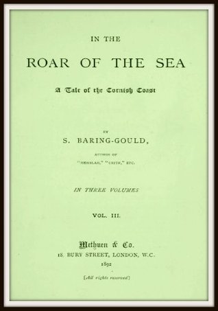 In the Roar of the Sea; a tale of the Cornish coast V3