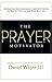 The Prayer Motivator (Volum...