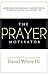 The Prayer Motivator (Volum...