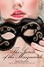 The Secrets of the Masquerade (Billionaire, BDSM, Public Sex, Orgy, Exhibitionism Erotica)