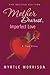 Mother Dearest, Imperfect L...