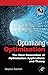 Optimizing Optimization: The Next Generation of Optimization Applications and Theory (Quantitative Finance)