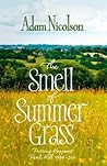 Smell of Summer Grass: Pursuing Happiness at Perch Hill