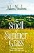 Smell of Summer Grass by Adam Nicolson