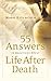 55 Answers to Questions about Life After Death by Mark Hitchcock