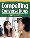 Compelling Conversations: Questions & Quotations for Advanced Vietnamese English Language Learners Compelling Conversations: Questions & Quotations for Advanced Vietnamese English Language Learners