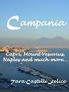 Campania, The Region of Naples Campania, The Region of Naples
