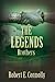 The Legends by Robert Connolly
