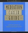 Mediation Career ...