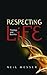 Respecting Life: Theology a...