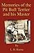 Memories of the Pit Bull Terrier and His Master (History of Fighting Dogs Series)