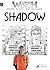 Shadow (Largo Winch, #12)