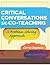 Critical Conversations in C...