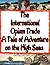 Adventures on the High Seas: A Tale of the Opium Trade: Navigating Peril, Fortune, and Moral Dilemmas in the 19th Century