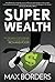 Superwealth