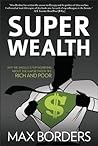 Superwealth