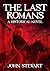 The Last Romans: A Historical Novel