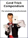 Card Trick Compendium Card Trick Compendium
