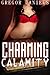 Charming Calamity (Gender Transformation Erotica)