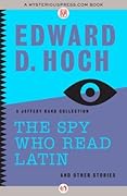 The Spy Who Read Latin: And Other Stories: A Jeffery Rand Collection
