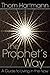 The Prophet's Way by Thom Hartmann