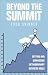 Beyond The Summit: Setting ...