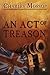 An Act of Treason by Charles Mossop