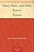 Daisy Dare, and Baby Power: Poems