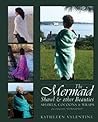 The Mermaid Shawl...