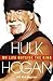 My Life Outside the Ring by Hulk Hogan