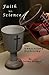 Faith vs. Science: The Unne...