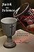 Faith vs. Science by Jerome Goddard