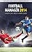 Football Manager 2014 - Uno...