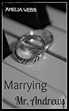 Marrying Mr. Andrews