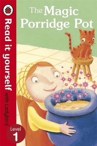 The Magic Porridge Pot (Read it yourself with Ladybird: Level 1)