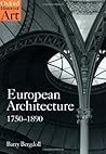 Book cover for European Architecture 1750-1890 (Oxford History of Art)