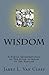 WISDOM: A Poetic Interpretation of The Kitab Al-Hikam of Ibn Atallah (Voices of World Religions)