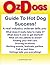 Ozdogs Greatest Ever Guide To Hot Dog Success!
